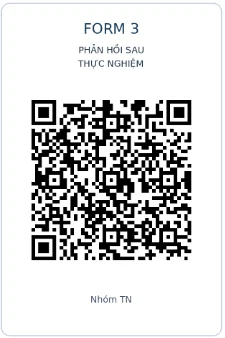 Mã QR Form 3 phản hồi sau thực nghiệm